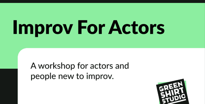 Improv For Actors